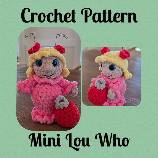 CROCHET PATTERN, Mini Lou Who