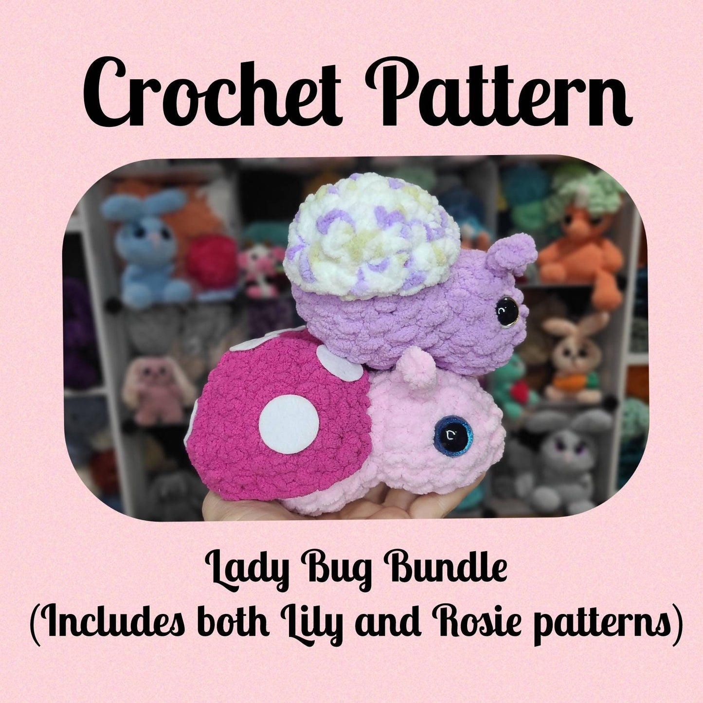 Crochet Pattern Bundle, Lady Bug Crochet Duo, Lily and Rosie Lady Bug