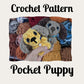 CROCHET PATTERN, Pocket Puppy ~ Pocket Pets