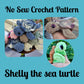 Crochet Pattern, Shelly the Sea Turtle, No Sew Crochet Pattern