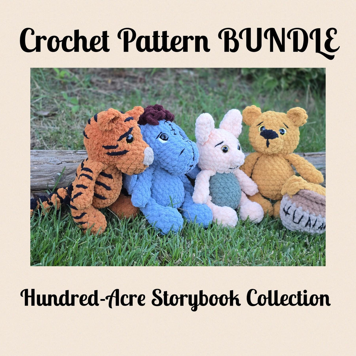 CROCHET PATTERN BUNDLE, Hundred-Acre Story Book Collection, Classic Winnie-the-Pooh, Eeyore, Piglet, Tigger, Bear