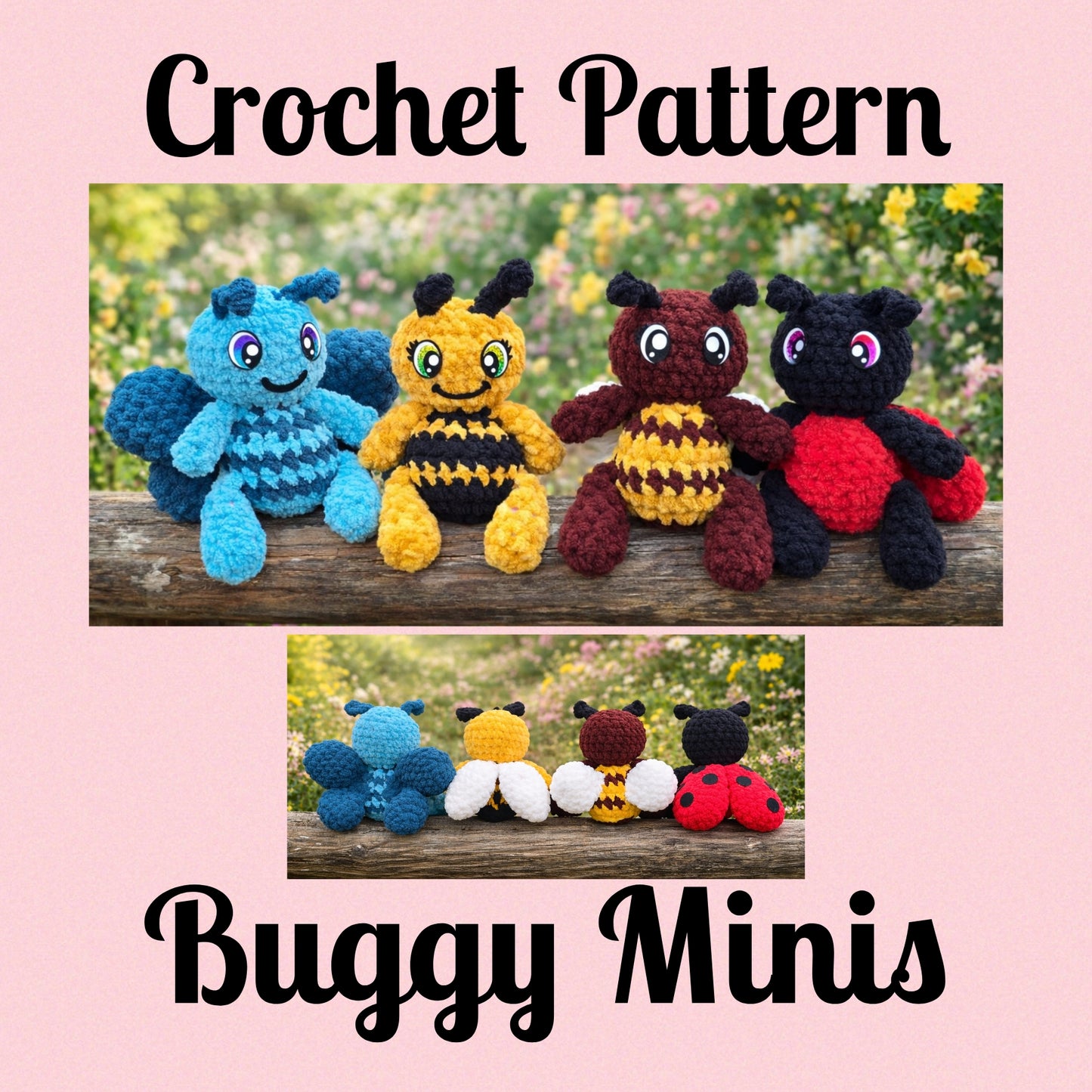 CROCHET PATTERN BUNDLE, Buggy Minis, Dottie the Ladybug, Flutters the Butterfly, Bee-Linda the Bee