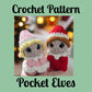 CROCHET PATTERN, Pocket Elves, Pocket Friends Christmas Elf Crochet Pattern
