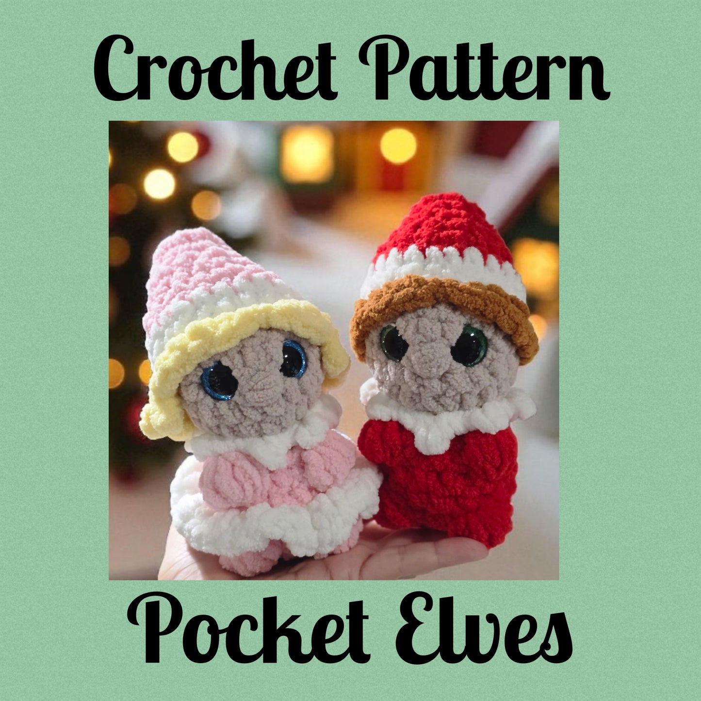 CROCHET PATTERN, Pocket Elves, Pocket Friends Christmas Elf Crochet Pattern