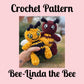 CROCHET PATTERN, Bee-Linda the Bee, Buggy Minis, Mini Collections, Amigurumi Pattern (Copy) (Copy)